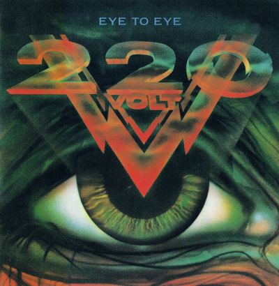 220 Volt - Eye to Eye