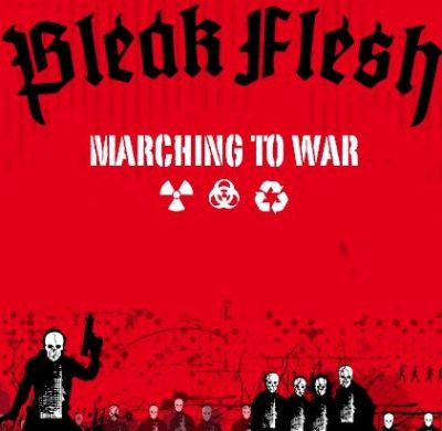 Bleak Flesh - Marching to War