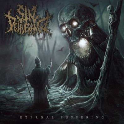 Sin Deliverance - Eternal Suffering