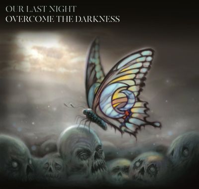 Our Last Night - Overcome the Darkness
