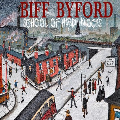 Biff Byford - School of Hard Knocks