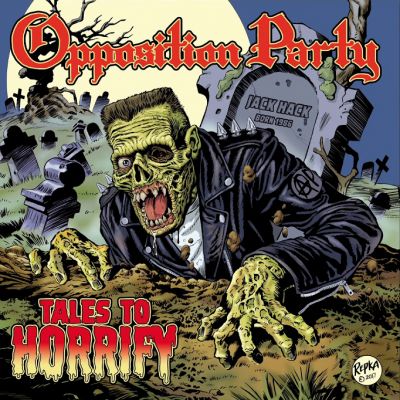 Opposition Party - Tales to Horrify