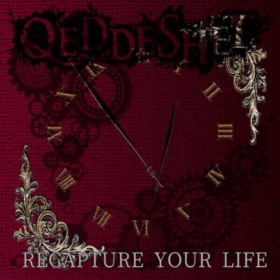 Qeddeshet - Recapture Your Life