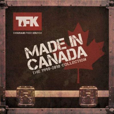 Thousand Foot Krutch - Made In Canada (The 1998-2010 Collection)