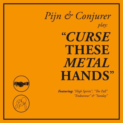 Conjurer / Pijn - Curse These Metal Hands