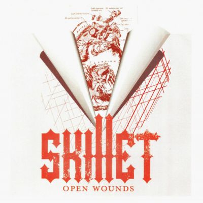 Skillet - Open Wounds