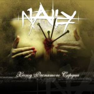 Naily - Cold Heart of the Crucified