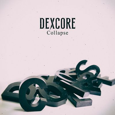 dexcore - Collapse