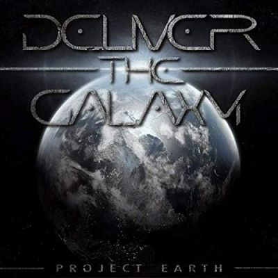 Deliver the Galaxy - Project Earth