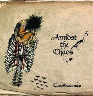Amidst The Chaos - Catharsis