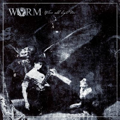 WVRM - Where All Light Dies