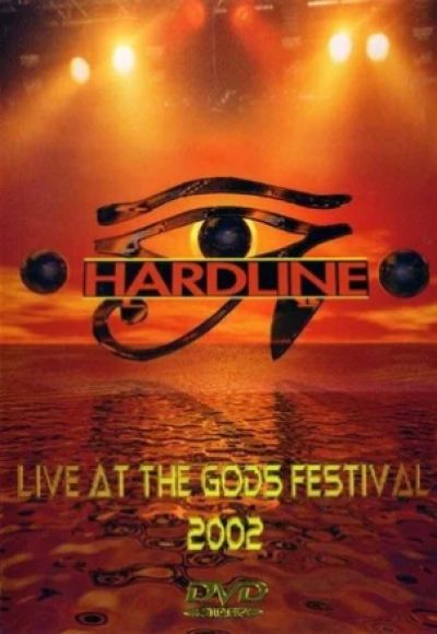 Hardline - Live at the Gods Festival 2002