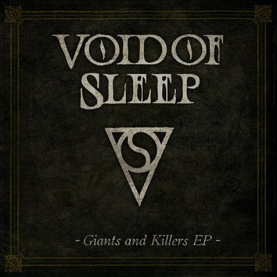 Void of Sleep - Giants and Killers