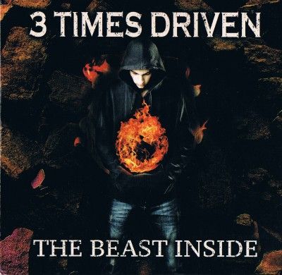 3 Times Driven - The Beast Inside