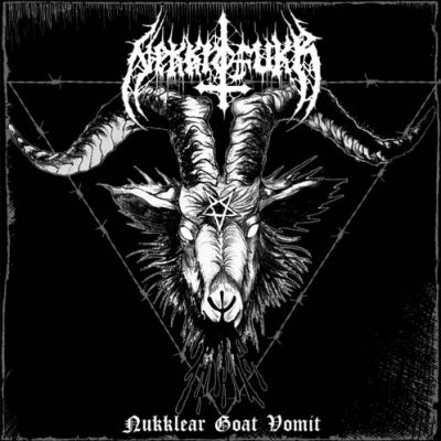 Nekkrofukk - Nukklear Goat Vomit