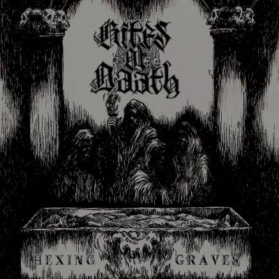Rites of Daath - Hexing Graves