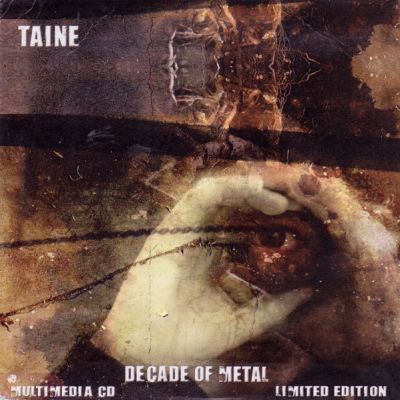 Taine - Decade Of Metal