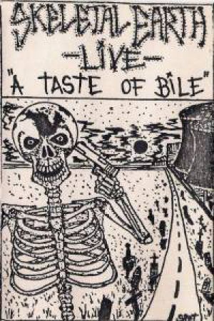 Skeletal Earth - A Taste Of Bile (Live)