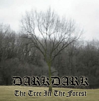 Darkdark - The Tree in the Forest