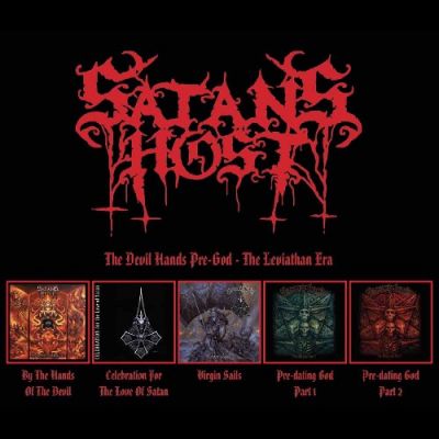 Satan's Host - The Devils Hands Pre-God The Leviathan Era