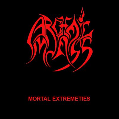 Archaic Mass - Mortal Extremities
