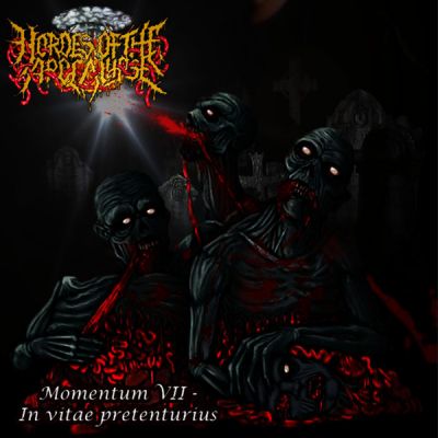 Hordes of the Apocalypse - Momentum VII - In Vitae Pretenturius