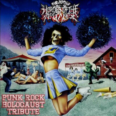 Hordes of the Apocalypse - Punk Rock Holocaust Tribute