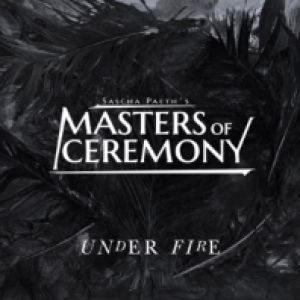 Sascha Paeth's Masters of Ceremony - Under Fire