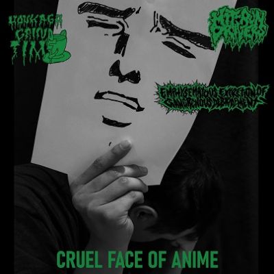 Houkago Grind Time / Emphysematous Excretion Of Gangrenous Debridement - Cruel Face of Anime