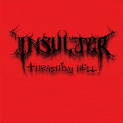 Insulter - Thrashing Hell