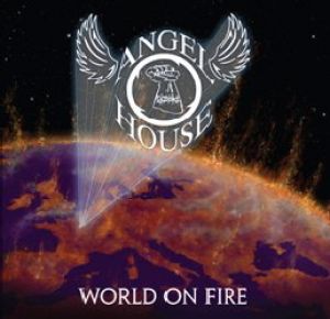 Angel House - World on Fire