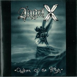 Angel X - Children of the Reign