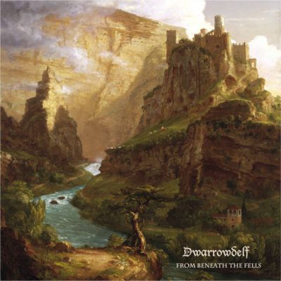 Dwarrowdelf - From Beneath the Fells