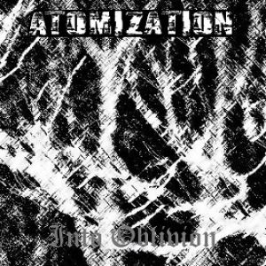 Atomization - Into Oblivion