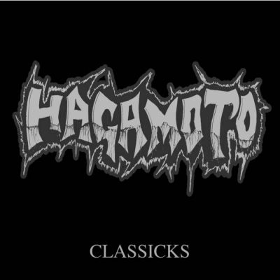 Patisserie / Bodies Lay Broken - Hagamoto Classicks
