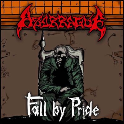 Azorrague - Fall By Pride
