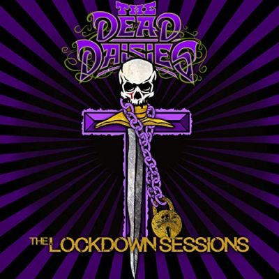 The Dead Daisies - The Lockdown Sessions