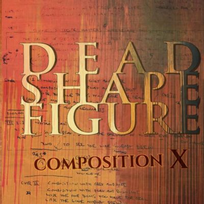 Dead Shape Figure - Composition X