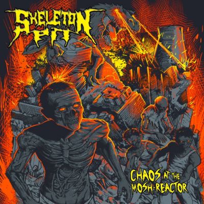Skeleton Pit - Chaos at the Mosh-Reactor