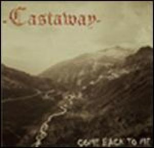 Castaway - Come Back To Me