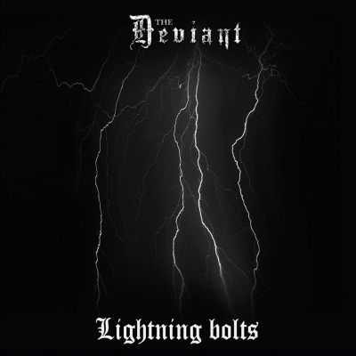The Deviant - Lightning Bolts