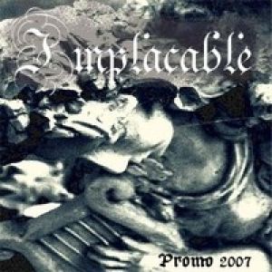 Implacable - Promo 2007