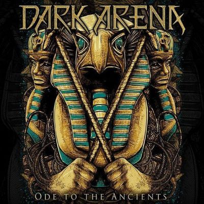 Dark Arena - Ode to the Ancients