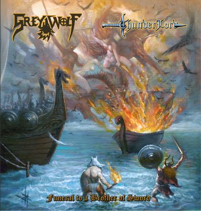 Grey Wolf / Thunderlord - Funeral to a Brother of Sword