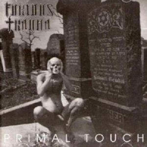 Furious Trauma - Primal Touch
