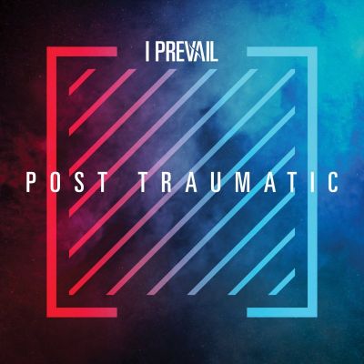 I Prevail - Post Traumatic
