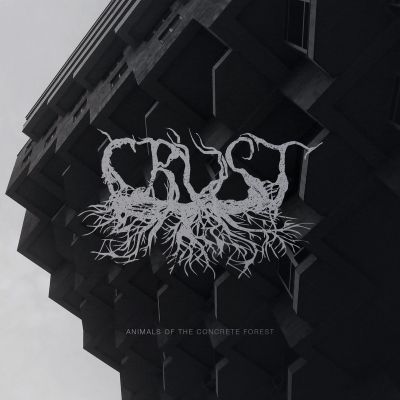 Crust - Animals of the Concrete Forest