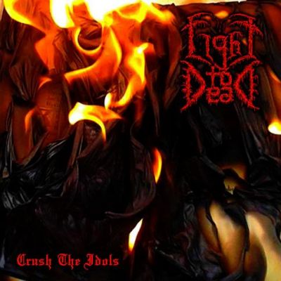 Light to Dead - Crush The Idols
