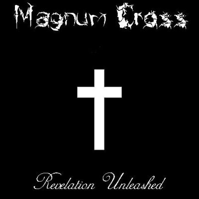 Magnum Cross - Revelation Unleashed