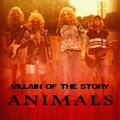 Villain of the Story - Animals (Nickelback cover)